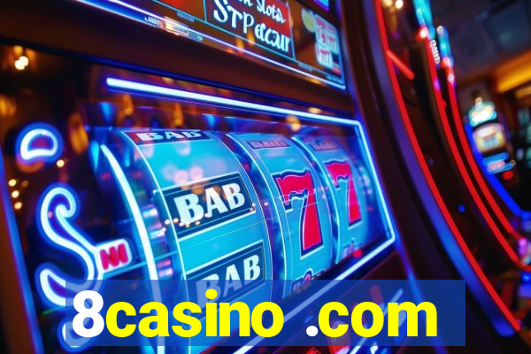 8casino .com